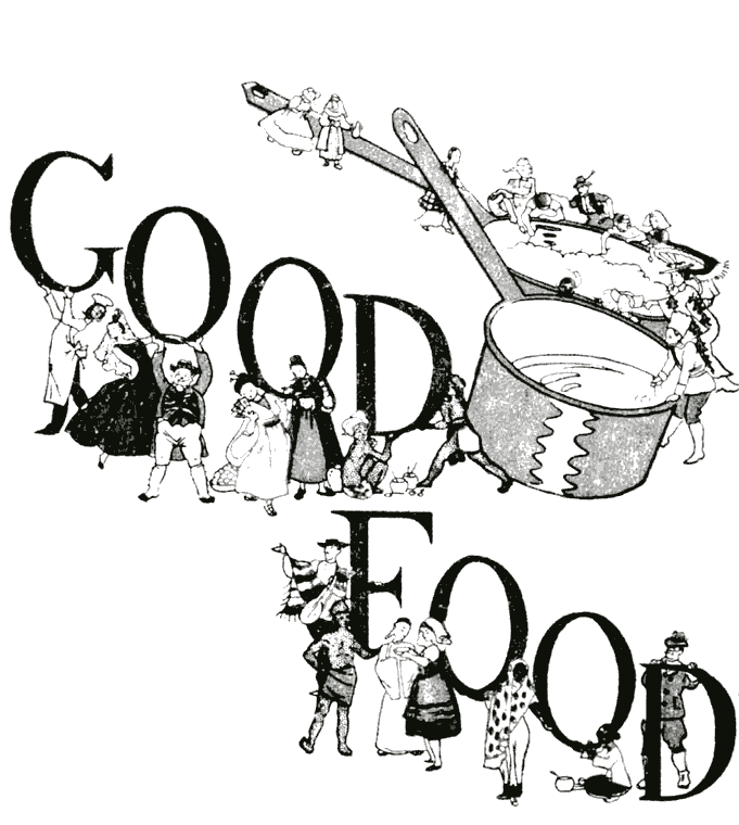 The words Good Food in hand lettering, with small figures carrying a pan and a ladle